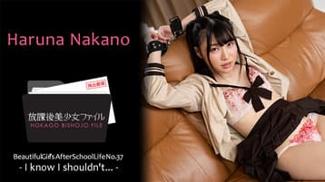 BEAUTIFUL-GIRLS-AFTER-SCHOOL-LIFE-NO-37-I-KNOW-I-SHOULDNT-HARUNA-NAKANO-HEYZO-2023-05-02 cover art