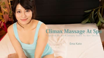 CLIMAX-MASSAGE-AT-SPA-SUCKED-MY-COCK-DEEPLY-DOWN-TO-HER-THROAT-EMA-KATO-HEYZO-2025-08-30 cover art