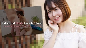 SUCKING-COCK-DEEPLY-DOWN-TO-THROAT-LEARNING-PLEASURE-FROM-THE-IRRUMATIO-MINAMI-NAKATA-HEYZO-2022-09-13 cover art
